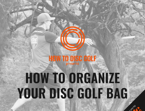 How To Organize Your Disc Golf Bag