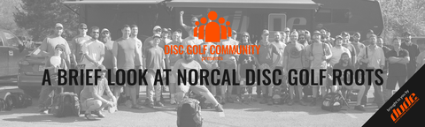 DUDE Clothing - A brief look at NorCal Disc Golf Roots
