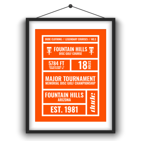 Dude Clothing Fountain Hills Disc Golf Course Statistics poster